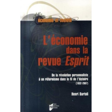 ECONOMIE DANS LA Revue ESPRIT