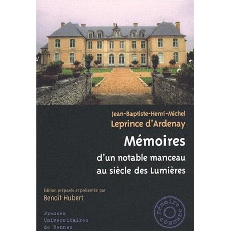 MEMOIRES D UN NOTABLE MANCEAU