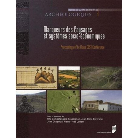 MARQUEURS DES PAYSAGES ET SYSTEMES SOCIO-ECONOMIQUES