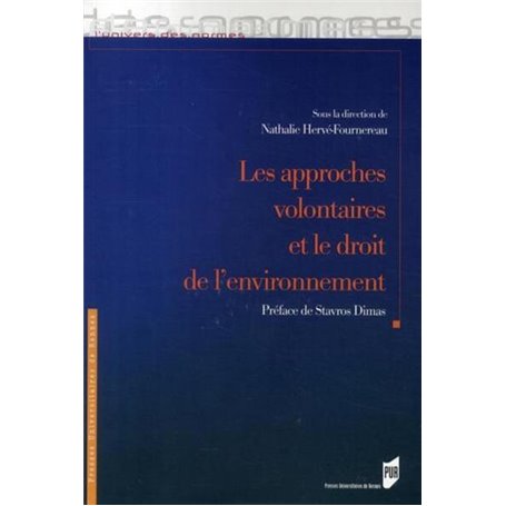 Les approches volontaires et le droit de l'environnement