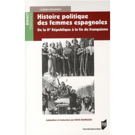 Histoire POLITIQUE DES FEMMES ESPAGNOLES