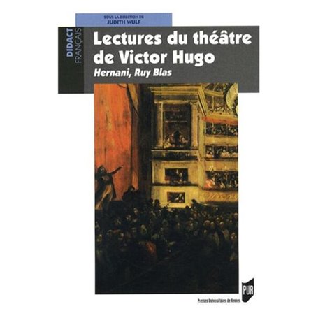 LECTURES DU THEATRE DE VICTOR HUGO