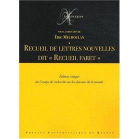 RECUEIL DE LETTRES NOUVELLES DIT RECUEIL FARET