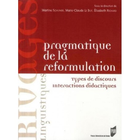 PRAGMATIQUE DE LA REFORMULATION