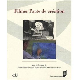 FILMER L ACTE DE CREATION