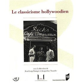 CLASSICISME HOLLYWOODIEN