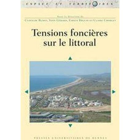 TENSIONS FONCIERES SUR LE LITTORAL