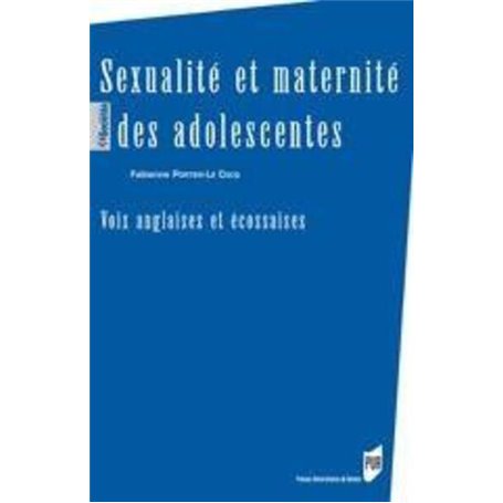 SEXUALITE ET MATERNITE DES ADOLESCENTES