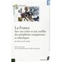 FRANCE FACE AUX CRISES ET AUX CONFLITS DES PERIPHERIES EUROPEENNES ET ATLANTIQUE