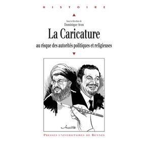 CARICATURE AU RISQUE DES AUTORITES POLITIQUES ET RELIGIEUSES