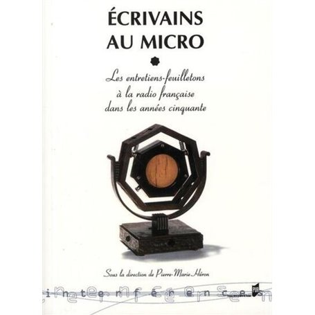 ECRIVAINS AU MICRO