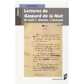 LECTURES DE GASPARD DE LA NUIT