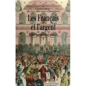 FRANCAIS ET L ARGENT