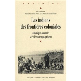 INDIENS DES FRONTIERES COLONIALES