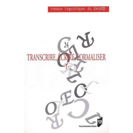 TRANSCRIRE ECRIRE FORMALISER 1