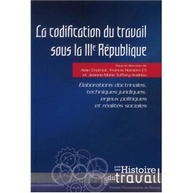 CODIFICATION DU TRAVAIL SOUS LA IIIE REPUBLIQUE