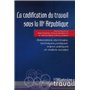 CODIFICATION DU TRAVAIL SOUS LA IIIE REPUBLIQUE