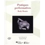 Pratiques PERFORMATIVES