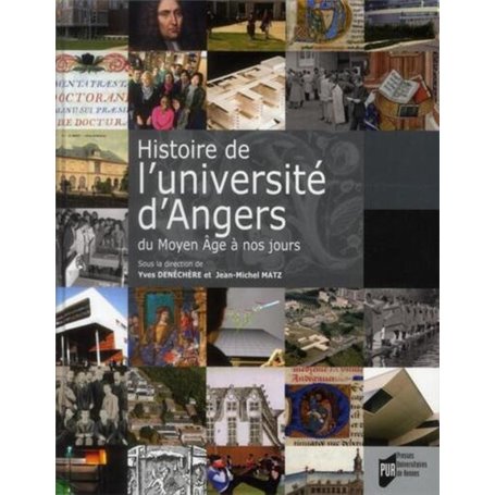 Histoire DE L UNIVERSITE D ANGERS