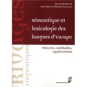 SEMANTIQUE ET LEXICOLOGIE DES LANGUES D EUROPE