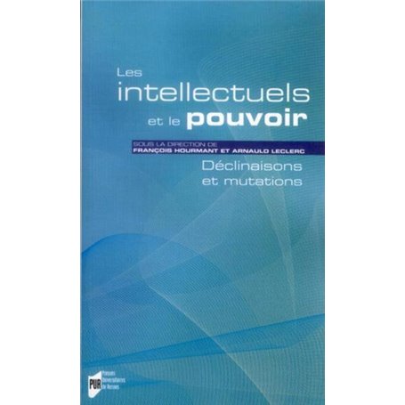 INTELLECTUELS ET LE POUVOIR