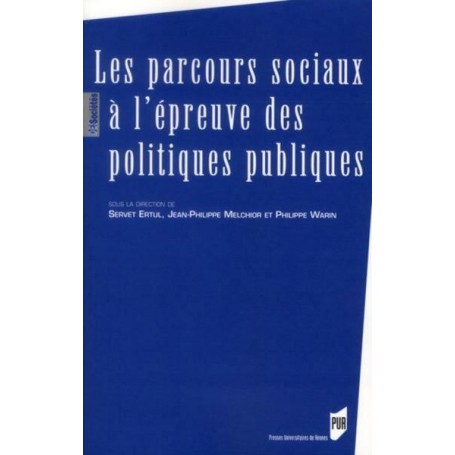 PARCOURS SOCIAUX A L EPREUVE DES POLITIQUES PUBLIQUES