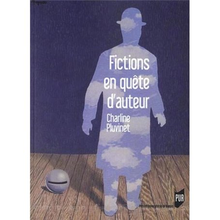 FICTIONS EN QUETE D AUTEUR