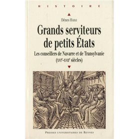 GRANDS SERVITEURS DE PETITS ETATS