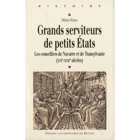 GRANDS SERVITEURS DE PETITS ETATS