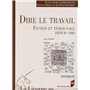 DIRE LE TRAVAIL FICTION ET TEMOIGNAGE DEPUIS 1980