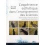 EXPERIENCE ESTHETIQUE DANS L ENSEIGNEMENT DESSCIENCES