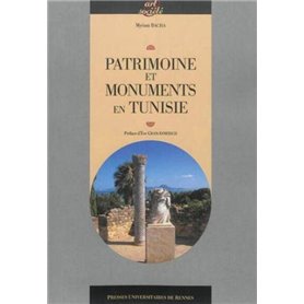 PATRIMOINE ET MONUMENTS EN TUNISIE