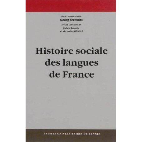 Histoire SOCIALE DES LANGUES DE FRANCE