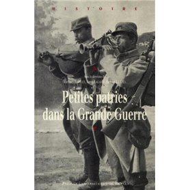 PETITES PATRIES DANS LA GRANDE GUERRE