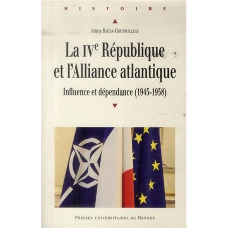 QUATRIEME REPUBLIQUE ET L ALLIANCE ATLANTIQUE