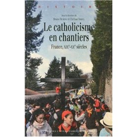 CATHOLICISME EN CHANTIERS