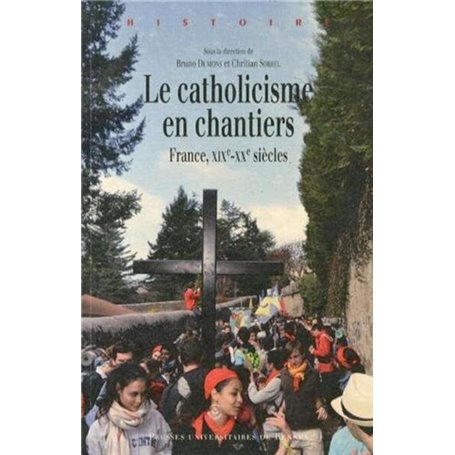 CATHOLICISME EN CHANTIERS