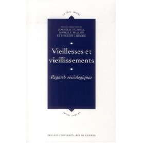 VIEILLESSES ET VIEILLISSEMENTS