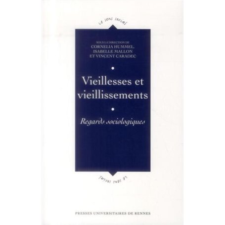 VIEILLESSES ET VIEILLISSEMENTS