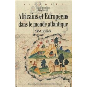 AFRICAINS ET EUROPEENS DANS LE MONDE ATLANTIQUE