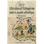 AFRICAINS ET EUROPEENS DANS LE MONDE ATLANTIQUE