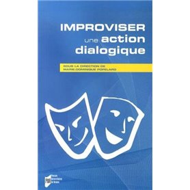 IMPROVISER UNE ACTION DIALOGIQUE