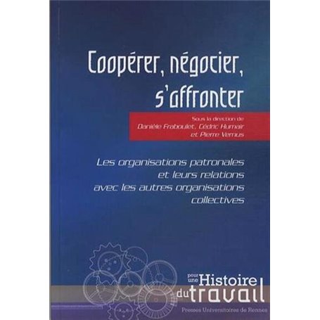 COOPERER NEGOCIER S AFFRONTER