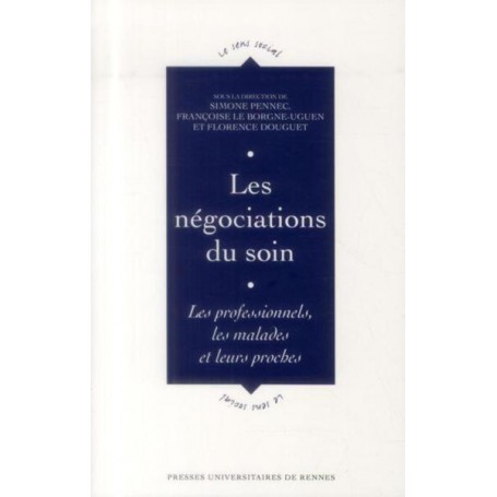 NEGOCIATIONS DU SOIN