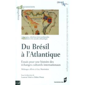 DU BRESIL A L ATLANTIQUE