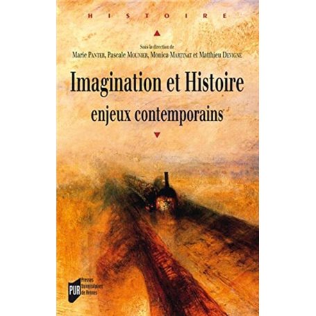 IMAGINATION ET Histoire ENJEUX CONTEMPORAINS