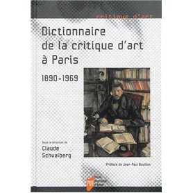 DICTIONNAIRE DE LA Critique d'art A PARIS