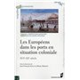 EUROPEENS DANS LES PORTS EN SITUATION COLONIALE