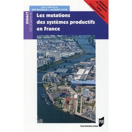 MUTATIONS DES SYSTEMES PRODUCTIFS EN FRANCE