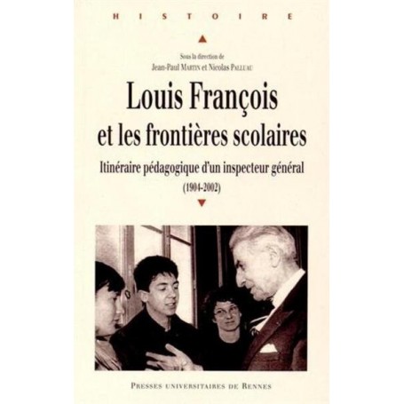 LOUIS FRANCOIS ET LES FRONTIERES SCOLAIRES